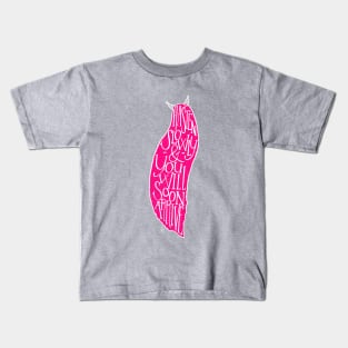 Pink Snail - Hasten Slowly Kids T-Shirt